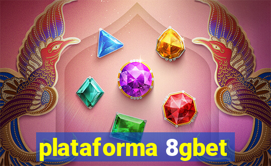 plataforma 8gbet